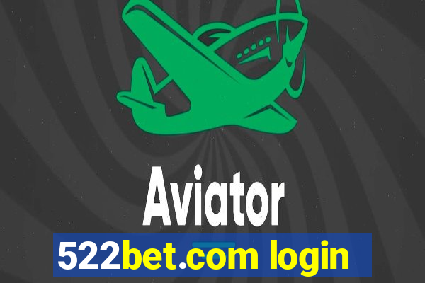 522bet.com login